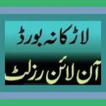 BISE Larkana Board Result 2019