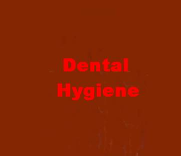 Dental Hygiene